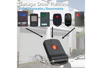 Thumbnail for DOORMATE COMPATIBLE GARAGE REMOTE for Tiltamatic and Door Mate Doormate T700